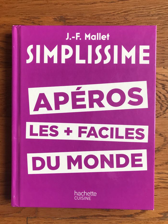 Simplissime Apéros les plus faciles du monde