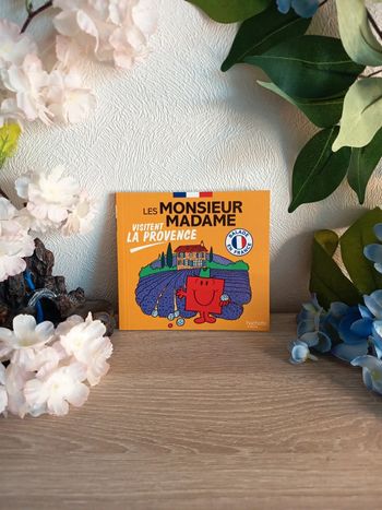 Les Monsieur Madame visitent la Provence – Livre jeunesse