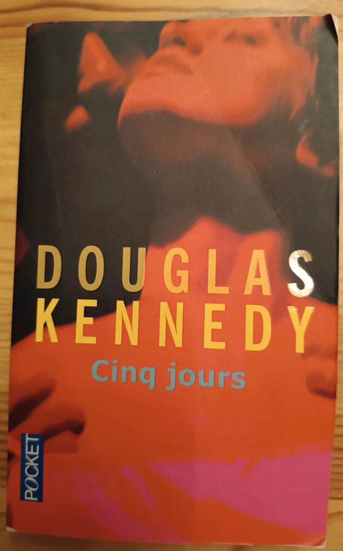 Cinq jours. D Kennedy