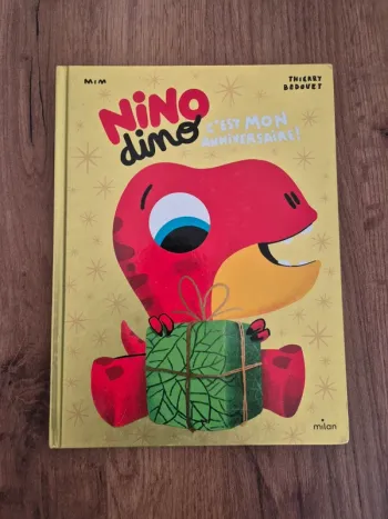 Nino dino - c'est mon anniversaire