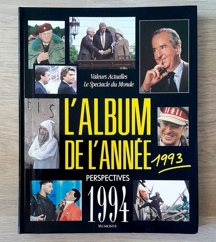 L'album de l'année 1993 - Valeurs actuelles le spectacle du Monde