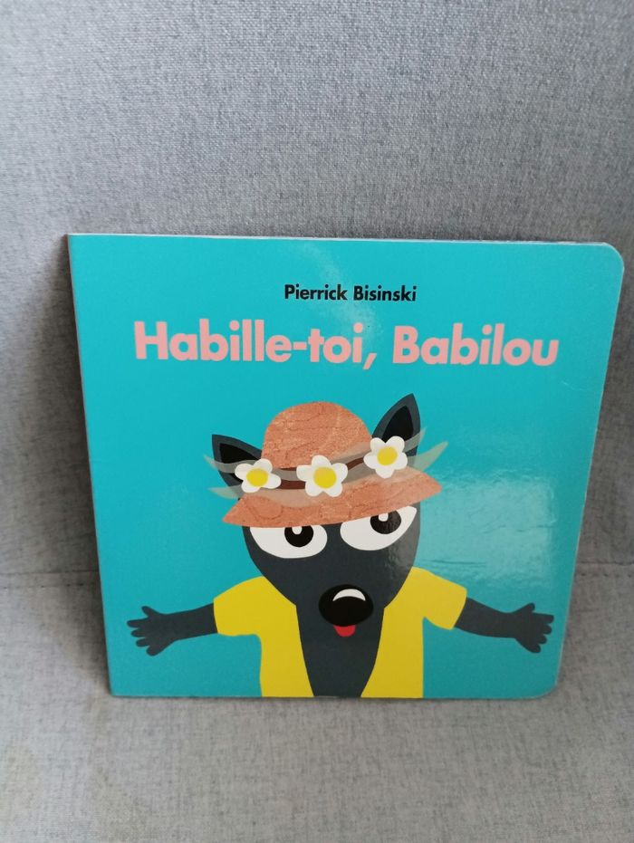 Livre école des loisirs habille toi babilou