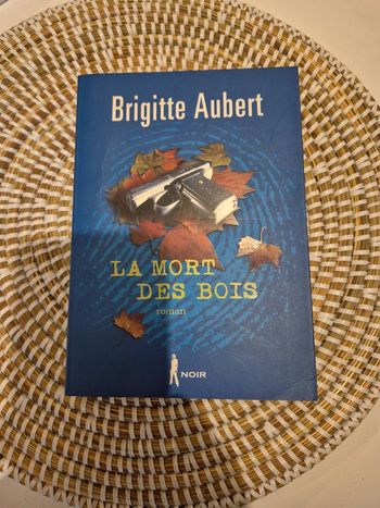 Livre la mort des bois de Brigitte aubert