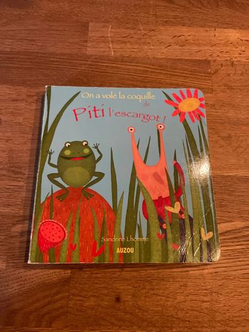 Livre cartonné Auzou On a voler la coquille de Piti l’escargot