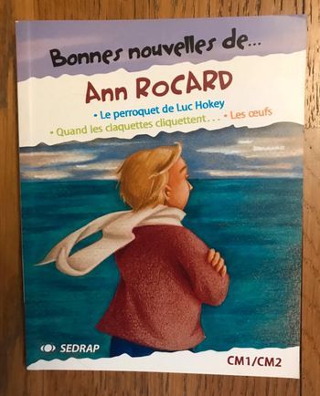 Bonnes Nouvelles de.. Ann Rocard CM1/CM2 - SEDRAP