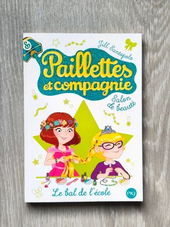Paillettes et compagnie Tome 3 : le bal de l'école
