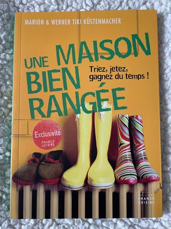 Une maison bien rangée