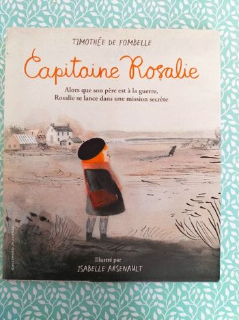 Livre enfant Capitaine Rosalie Timothée De Fombelle