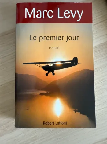 Marc Levy Le premier jour (grand format)