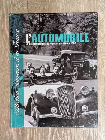 L'automobile, la vie quotidienne des Français de 1900 à 1968