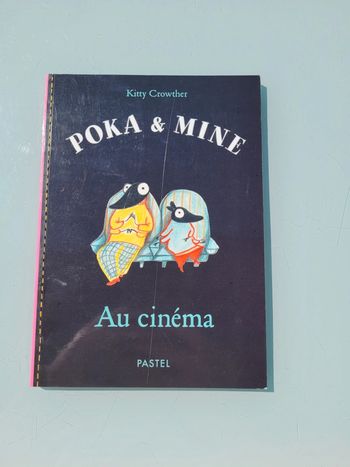 Livre l'école des loisirs couverture souple, Poka et Mine au cinéma, 3/6 ans