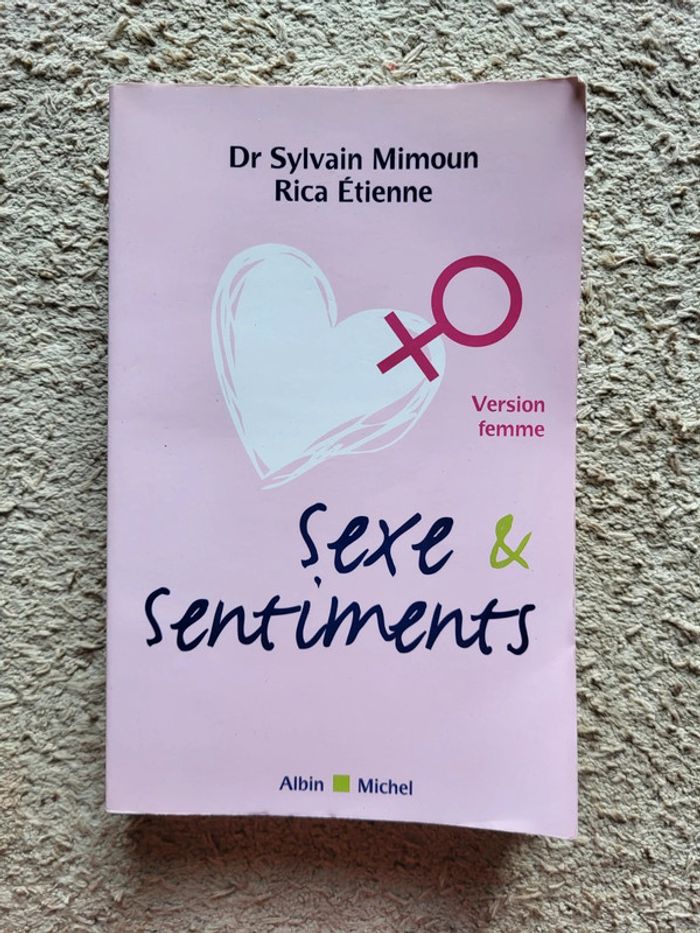 Livre Sexe & sentiments Version femme du Dr Sylvain Mimoun et Rica Etienne