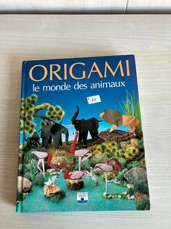 Livre "Origami – Le monde des animaux – très bon état – activités manuelles – idéal dès 7 ans