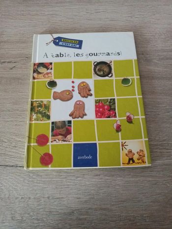 Livre "A table, les gourmands !"