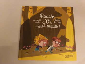 Livre " Boucle d'Or mène l'enquête!" De la collection Hachette