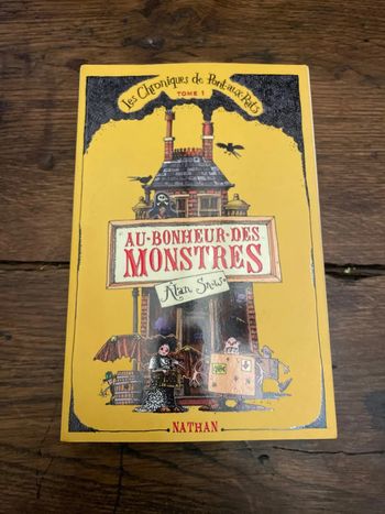 Les chroniques de Pont-aux-rats : Au bonheur des monstres