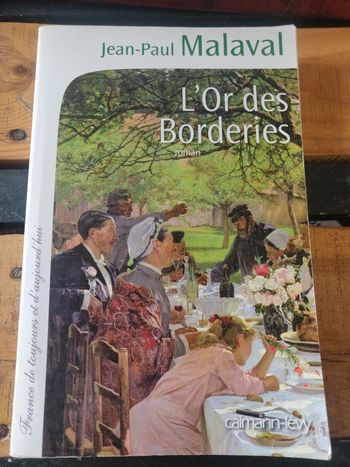L'Or des Borderies De Jean Paul Malaval