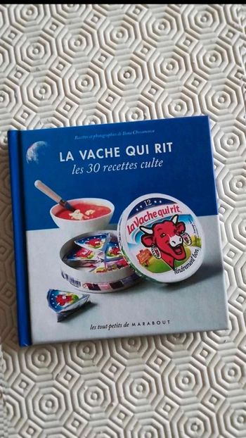 Les 30  recettes  cultes  la  vache qui  rit