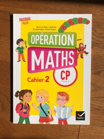 Opération Maths CP - Cahier 2  de l'élève