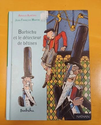 Livre Barbichu et le détecteur de bêtises