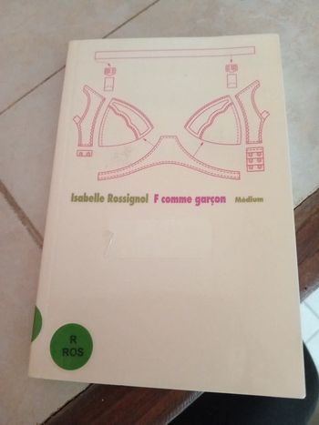 F comme garcon de Isabelle Rossignol.