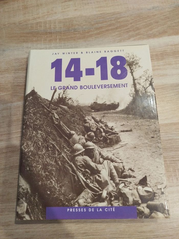 Livre 14-18 Le Grand Bouleversement
