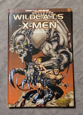 Wild CA.TS. - X-Men, tome 4 - Les Années noires Warren Ellis, Mat Broome