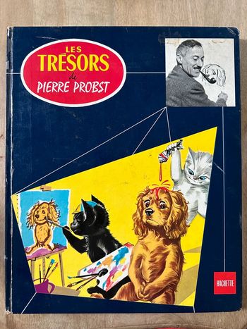 Les Trésors de Pierre Probst Caroline Youpi Pouf recueil grand livre album rare Hachette