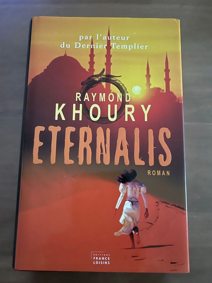 Eternalis Raymond Khoury France Loisirs