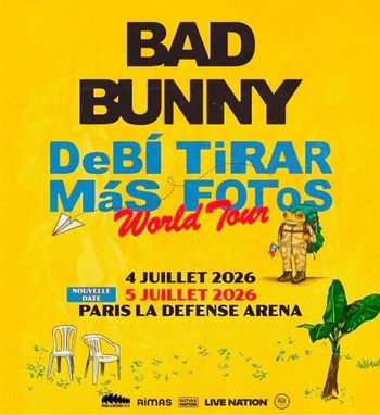 Places concert bad Bunny à Paris 2026
