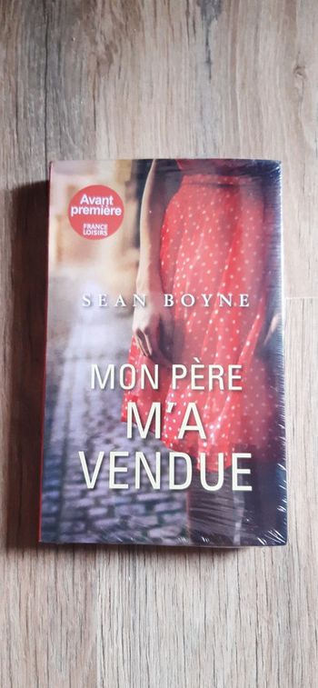 Livre neuf Mon père m'a vendue de Sean Boyne