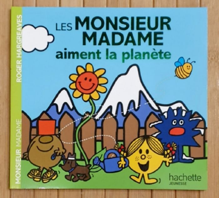 Livre pour enfants "Les Monsieur Madame aiment la Planète" (Dès 4 ans) / Hachette