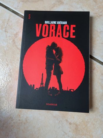 Vorace de Guillaume Guéraud