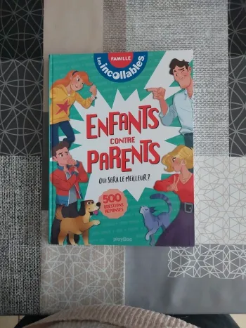 Livre Enfants contre parents Qui sera le meilleur Les incollables