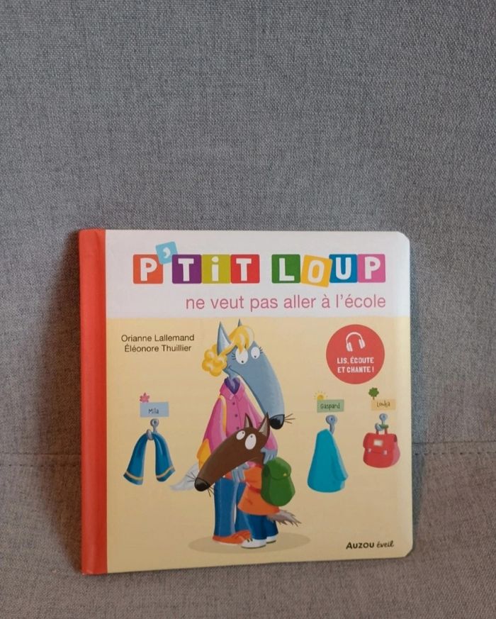 Livre p'tit loup ne veut pas aller à l'école