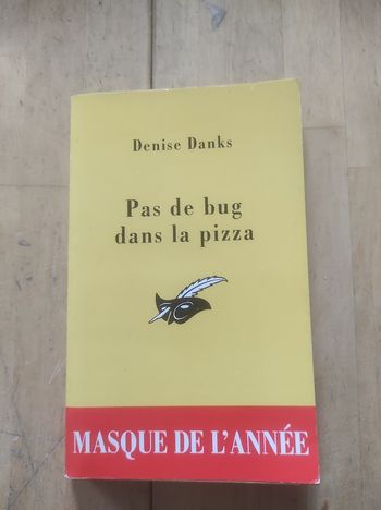 Pas de bug dans la pizza Denise Banks Le Masque 2475 2003