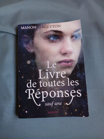 "Le livre de toutes les réponses sauf une" de Manon Fargetton