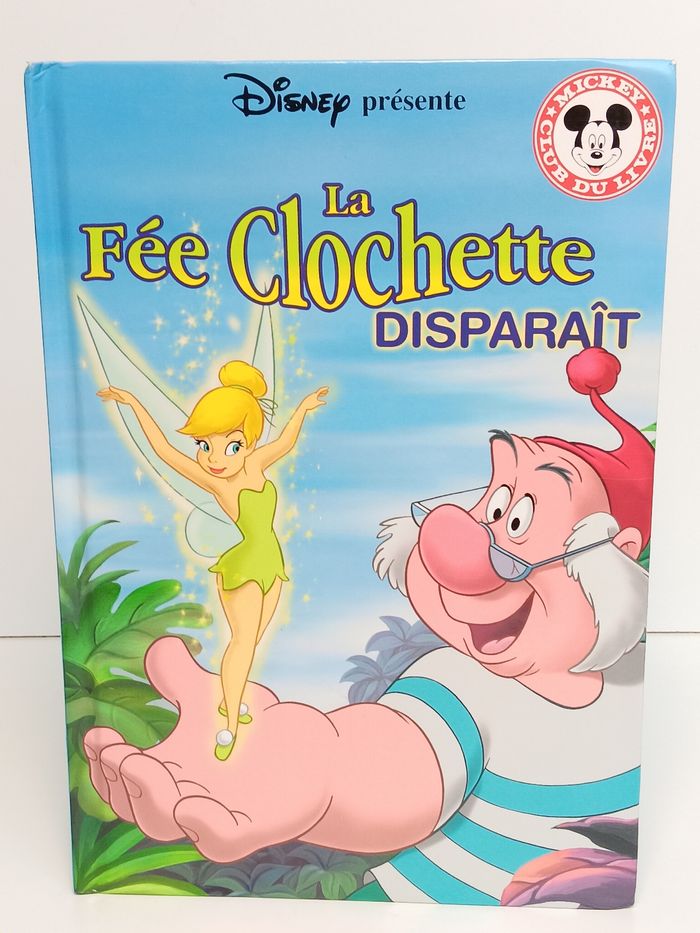 Livre Disney club du livre La fée clochette disparaît