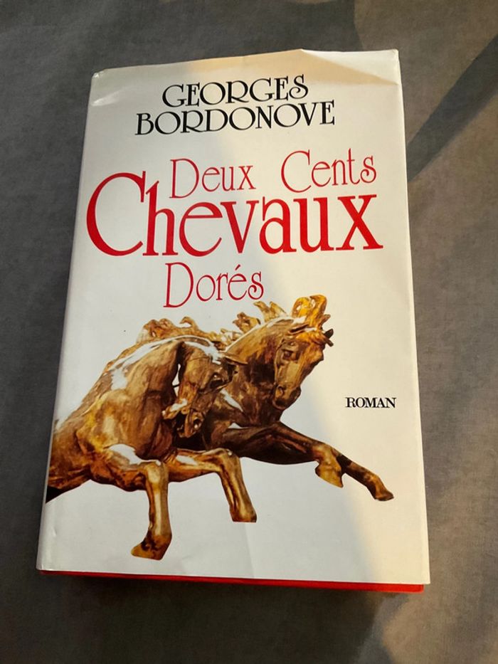 #Deux cents chevaux dorés Georges Bordonove - photo numéro 2