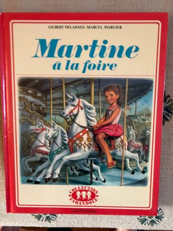 Livre ancien vintage Martine à la foire Gilbert Delahaye Collection Farandole Casterman
