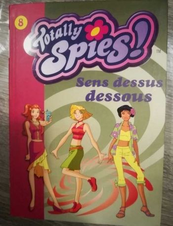 Totally spies - sens dessus dessous