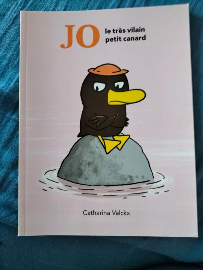 Jo le très vilain petit canard par Catharina Valckx