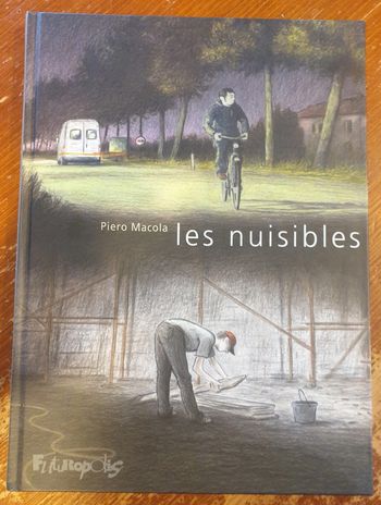 BD Les nuisibles - Macola - Futuropolis