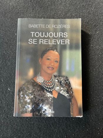 Livre « Toujours se relever » de Babette de Rozières