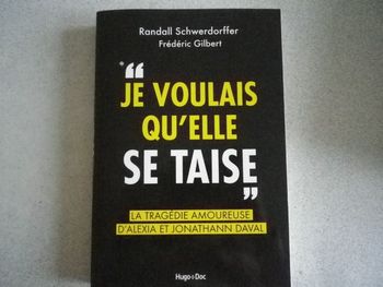 " JE VOULAIS QU'ELLE SE TAISE"