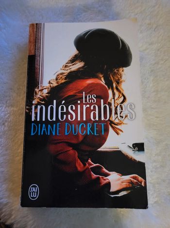Les indesirables de Diane Ducret