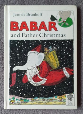 Livre Jeunesse en anglais "Babar and Father Christmas" (Dès 6 ans) / Éd. Babar Pocket Books