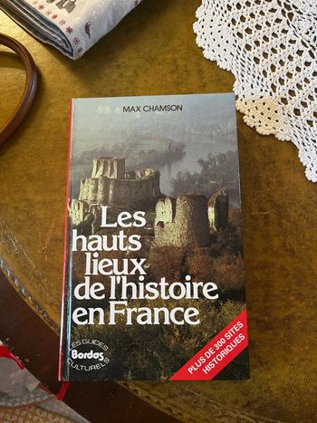 Livres Les hauts lieux de l’histoire