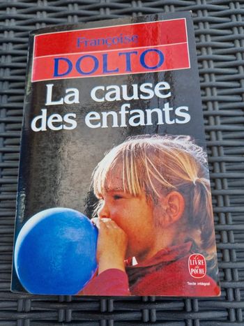"La cause des enfants" Françoise Dolto