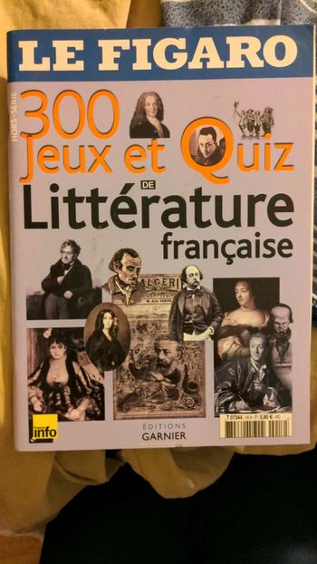 300 jeux et quiz de littérature française